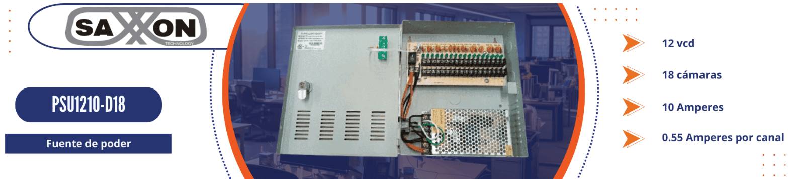 SAXXON PSU1210D18 - Fuente de Poder de 12 vcd/ 10 Amperes/ Para 18 Camaras/ 0.55 Amperes por Canal/ Protección contra Sobrecargas/ Certificación UL